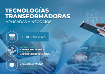 Tecnologías Transformadoras aplicadas a Negocios