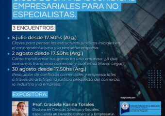 5/7 17.50HS. “CLAVES PARA PENSAR LAS ESTRUCTURAS JURÍDICAS INICIALES EN EL EMPRENDEDURISMO Y LA PEQUEÑA EMPRESA”