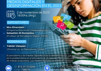 2/11 Charla virtual y presencial “Periodismo, medios digitales y desinformación en el 2023”