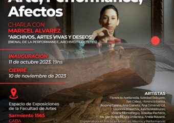 11/10 al 10/11 Muestra “Arte, Performance, Afectos” Inaugura el 11/10 a las 19hs.