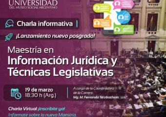 19/3 18.30hs. Charla Informativa sobre la Maestría en Información Jurídica y Técnicas Legislativas