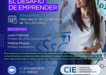 9, 16 y 23/5 Webinar gratuito “El desafío de Emprender”