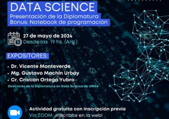 27/5 19hs (Arg.) Charla Informativa Diplomatura en Data Science en los negocios + bonus track “Notebook de Programación”