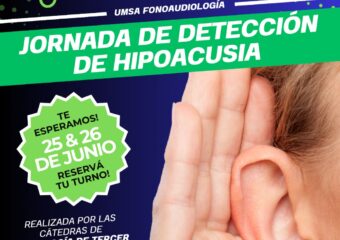 25 y 26/6 Jornada para Comunidad UMSA de detección de Hipoacusia ¡Reservá tu turno!