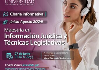 27/6 18.30hs (Arg.) Charla Informativa sobre la Maestría en Información Jurídica y Técnicas Legislativas