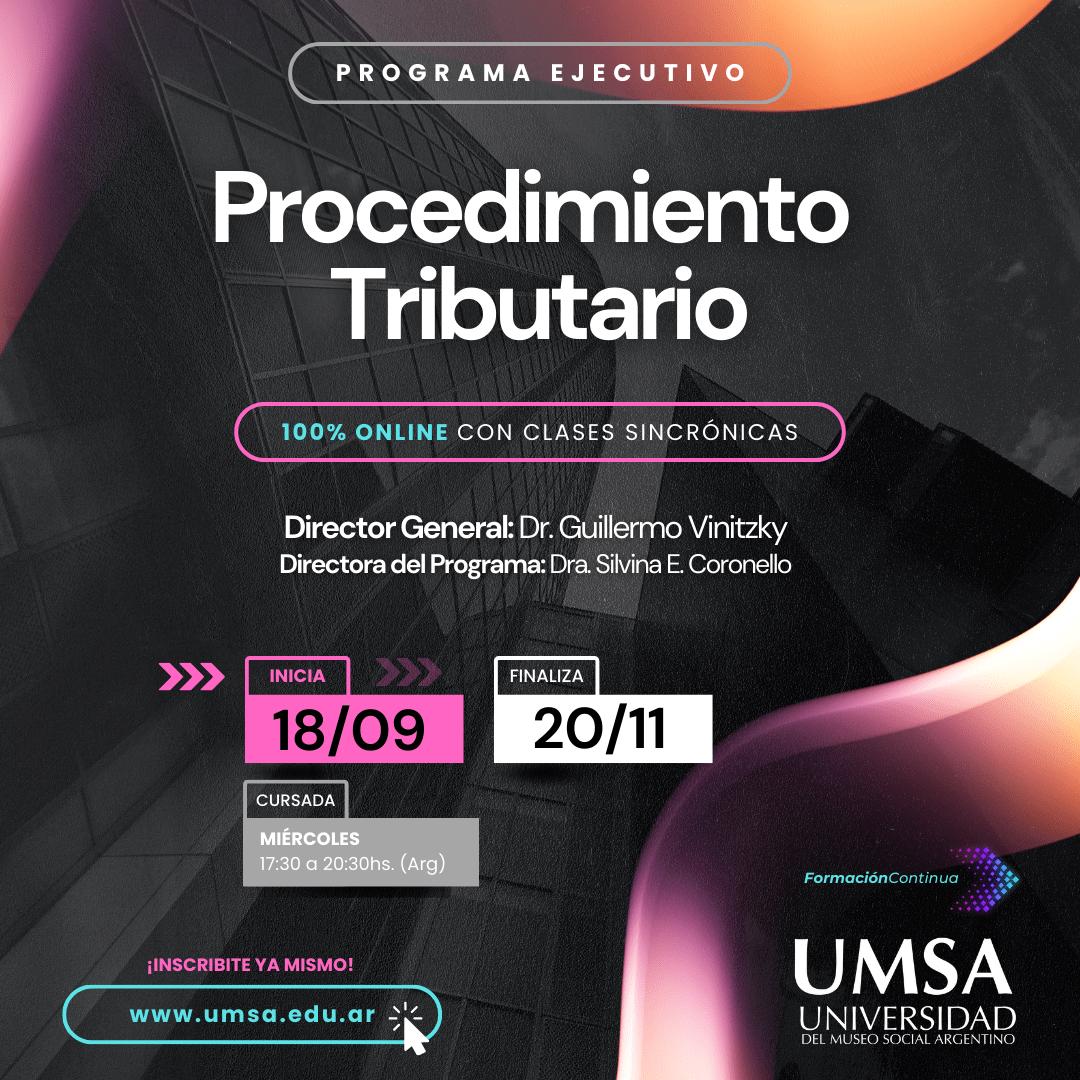 Programa ejecutivo: Procedimiento Tributario