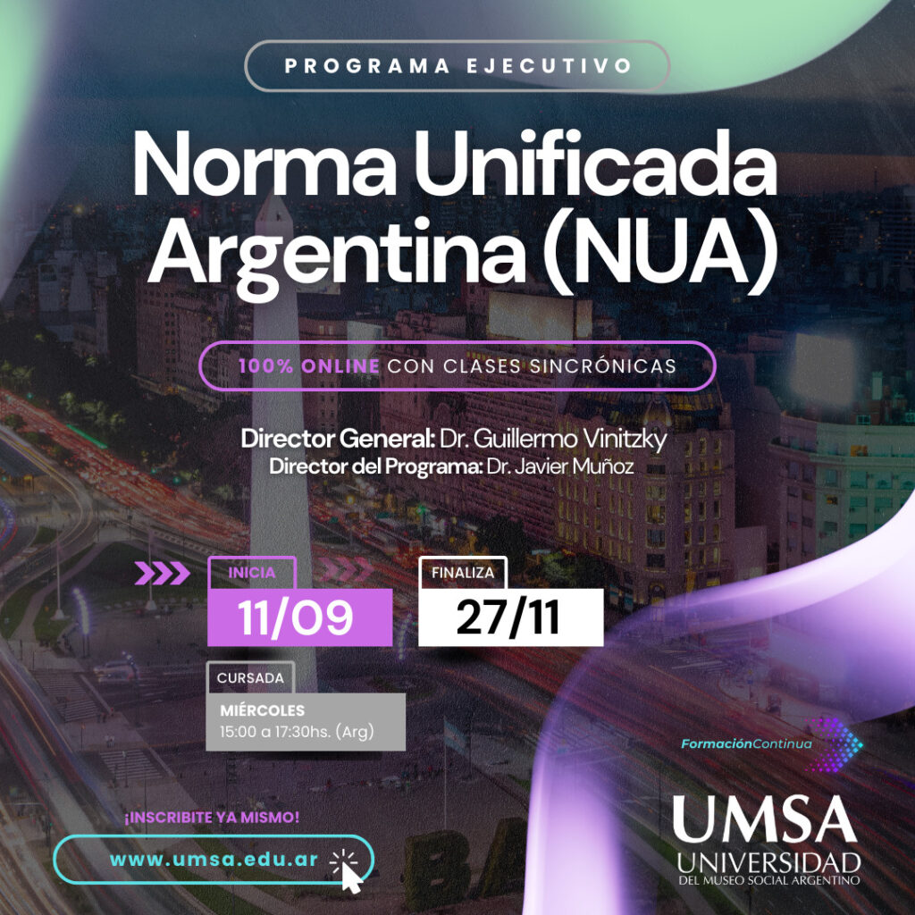 Programa ejecutivo: Norma Unificada Argentina (NUA)